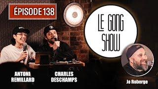 Le Gong Show - Ep.138 Jo Roberge