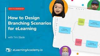 How to Design eLearning Branching Scenarios | How-To Workshop