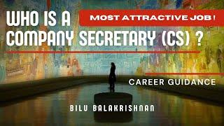 Who is a Company Secretary (CS) ? | Career Guidance in Malayalam | Bilu Balakrishnan