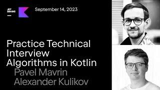 Practice Technical Interview Algorithms in Kotlin