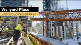 Multiplex Wynyard Place Project Update December 2019