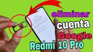 Eliminar cuenta de Google xiaomi Redmi Note 10 pro/Nuevo método actualizado MIUI 14