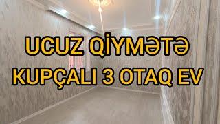 VACİB SATILMALIDIRUCUZ QİYMƏTƏ KUPÇALI 3 OTAQ EV69.500 AZN                      #mulkevalqısatqısı