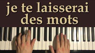 Je Te Laisserai Des Mots - Patrick Watson (Piano Tutorial Lesson)