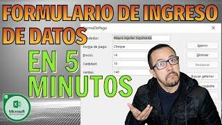 Como crear un FORMULARIO DE INGRESO DE DATOS en CINCO MINUTOS en Excel.