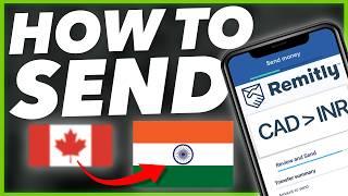 How to Send Money to India with Remitly (from Canada)