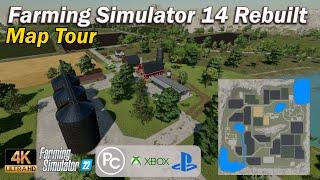 Farming Simulator 14 Rebuilt | Map Tour | Farming Simulator 22