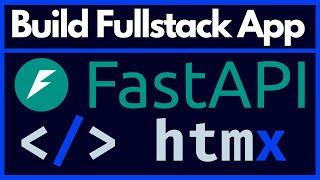 Fullstack App with FastAPI and HTMX | Full Tutorial