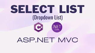 Select List or Dropdown List In ASP.NET Core MVC (.NET 6)