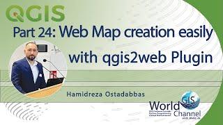 Part24: Web Map creation easily in QGIS with qgis2web Plugin