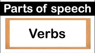 VERBS | Definition, Types & Examples | Parts of speech