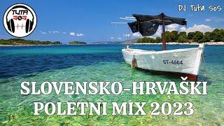 DJ Tuta SoS - Slovensko-Hrvaški Poletni Mix 2023