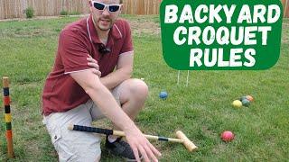 How To Play Croquet: Backyard 9 Wicket Croquet