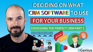 Decision Metrics for Choosing a CRM system | Choosing the Perfect CRM for your Business Part 2