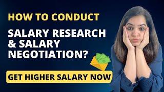 Salary Negotiation - 7 Tips on How To Negotiate a Higher Salary | Salary Research Techniques
