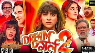 Dream Girl 2 Full movie (2024) Ayushman khurrana Ananya Pandey ||