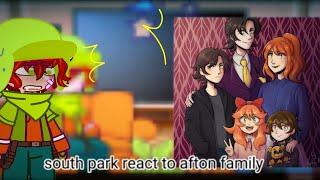  south park react to afton family •south park• gacha south park reacts react to afton family