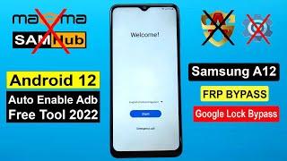 SAMSUNG A12 FRP BYPASS ANDROID 12 | AUTO ENABLE ADB FREE TOOL 2022 | SAMSUNG SM-A127F FRP UNLOCK |