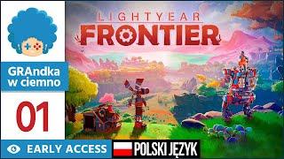 Lightyear Frontier PL #1 | EA | Farma, eksplor i MECHY? Wchodzę w to!