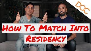 How to Match Into Your #1 Residency Program - Ultimate Guide