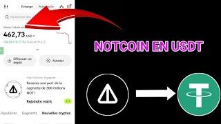 COMMENT ÉCHANGER NOTCOIN EN USDT ?