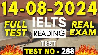 IELTS Reading Test 2024 with Answers | 13.08.2024 | Test No - 288