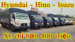 Tất cả xe tải cũ HINO - ISUZU - HYUNDAI đang còn lại ở bãi | TRƯỜNG XE TẢI