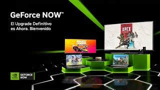 GeForce NOW | El Upgrade Definitivo es Ahora