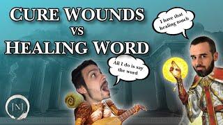 Cure Wounds vs Healing Word | Magic in D&D 5e