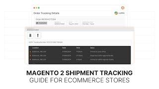 Magento 2 Shipment Tracking Guide for Ecommerce Stores