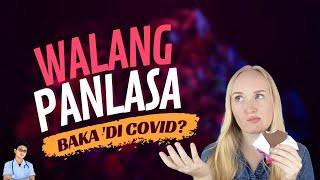 Walang Panlasa at Pang amoy Dahil sa Sipon (Part 2) | Gamot sa Walang Panlasa at Pang amoy