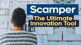 SCAMPER: The Best Creative Thinking Technique