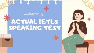 TEST 11: IELTS Actual Speaking Test 2024 - Practice Speaking Test with Answers