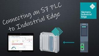 Get data from a SIMATIC S7-1500/S7-1200/S7-300/S7-400 PLC to an Industrial Edge Device IPC 127E