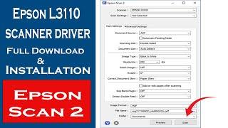 Epson L3110 scanner driver download and full installation | Epson scan 2 @OurBestSolution