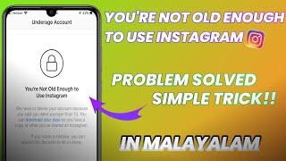 You're Not Old Enough To Use Instagram Problem SolvedSimple Trick | Malyalam | Mr.Universal Tech