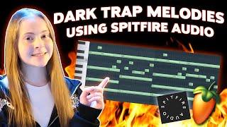 How To Make SIMPLE DARK TRAP Melodies Using Spitfire Audio