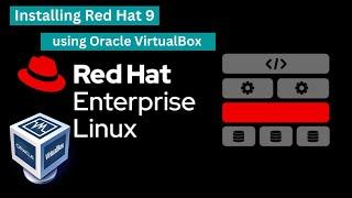 How to install Red Hat 9 using Oracle VirtualBox