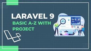 Laravel 9 - Complete Project | Laravel 9 Project Overview