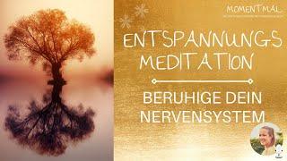 Meditation für Tiefenentspannung | Beruhige dein Nervensystem | Anspannung loslassen & Kraft tanken