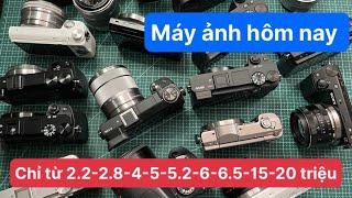 Máy ảnh cũ giá mềm chỉ từ 2.2tr cho anh em hnay