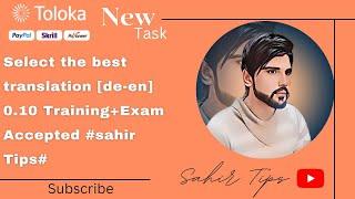 Select the best translation [de-en] 0.10 Training+Exam Accepted #sahir Tips#subscribe #toloka #sub