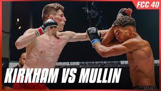 Gerry Kirkham vs Caleb Mullin - FCC 40 [FULL FIGHT]