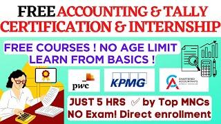 FREE ACCOUNTING & TALLY COURSES WITH CERTIFICATES & ACCOUNTING ONLINE INTERNSHIPS WITH CERTIFICATE