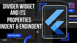 Divider Widget in Flutter || Indent and end indent in properties of flutter