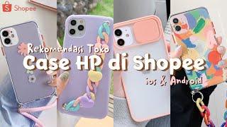 5 Rekomendasi Toko Case HP di Shopee | ios & android