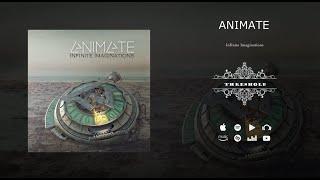 ANIMATE - Infinite Imaginations | PROG-METAL | Full Album Stream 2021!