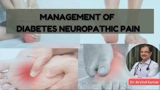 Diabetes neuropathy | Dr Arvind Kumar