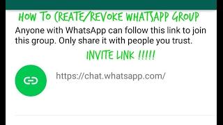 How To Create and Deactivate/Revoke WhatsApp Group Invite Link !!