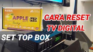 CARA RESET PABRIK SET TOP BOX MATRIX APPLE TV DIGITAL | Matrix Apple Kuning HD DVB - T2 | #tvdigital